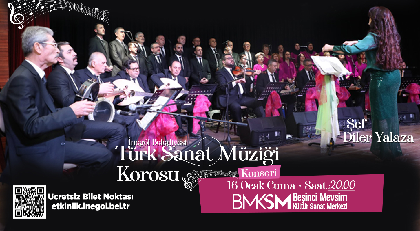 İnegöl Belediye Türk Sanat Müziği Konseri